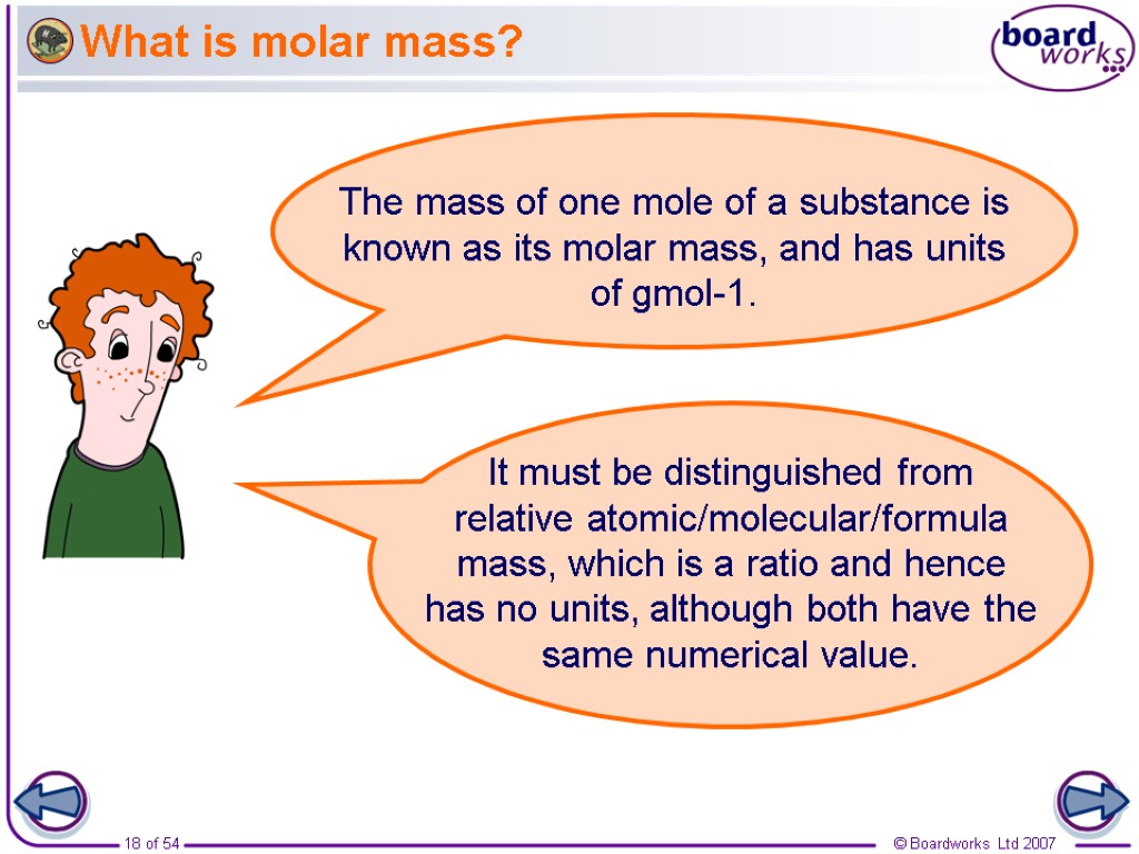 What is molar mass? The mass of one mole of a substance is known